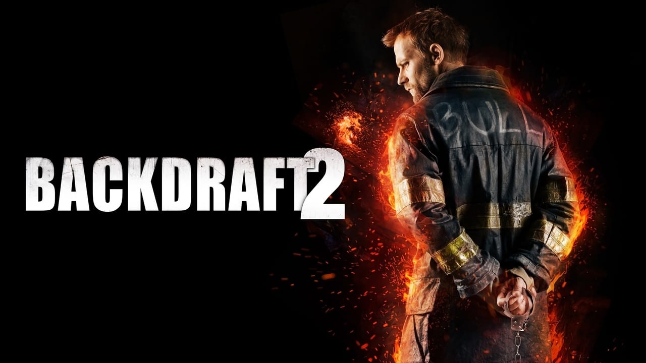 Backdraft 2 background