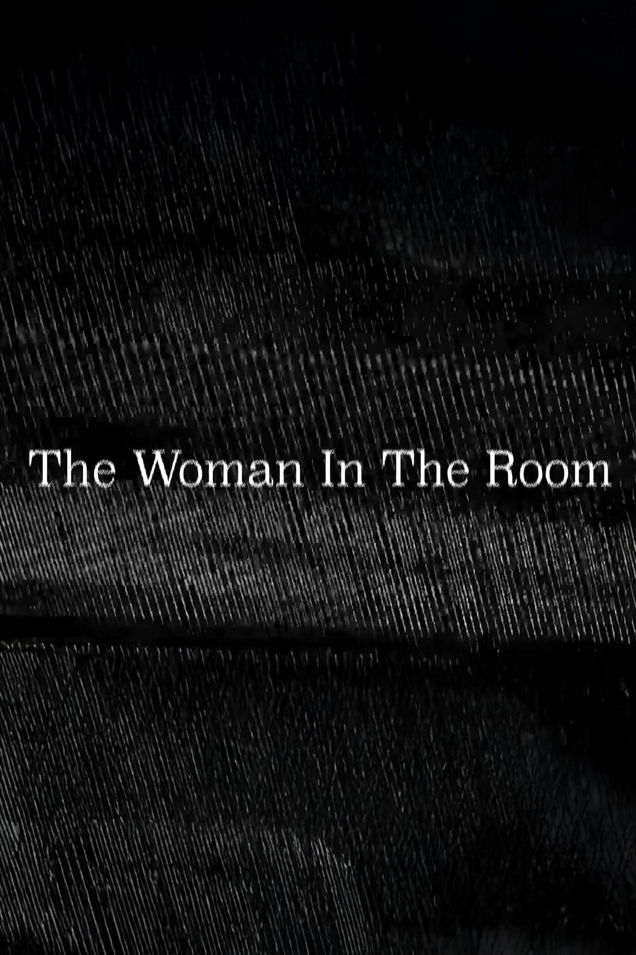 The Woman In The Room poster