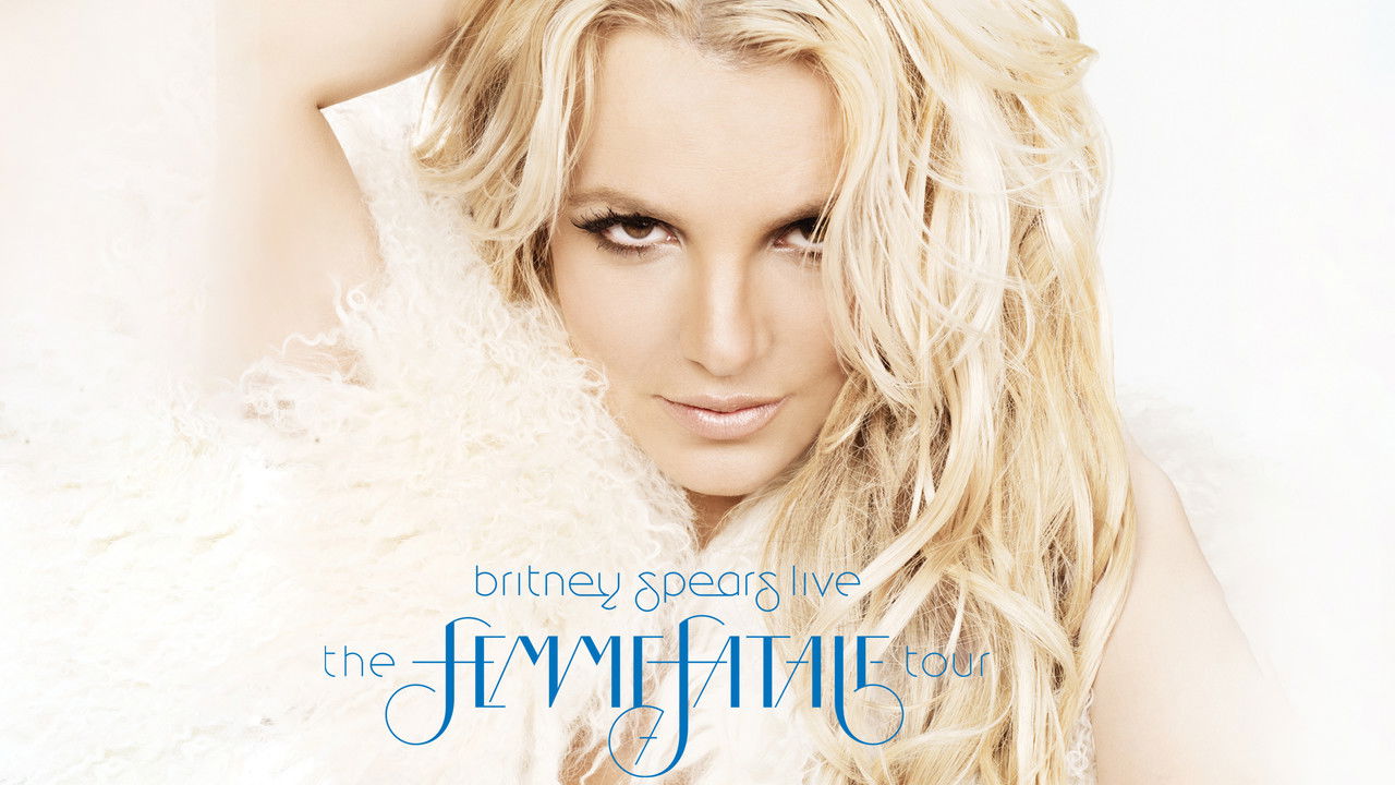 Britney Spears Live - The Femme Fatale Tour