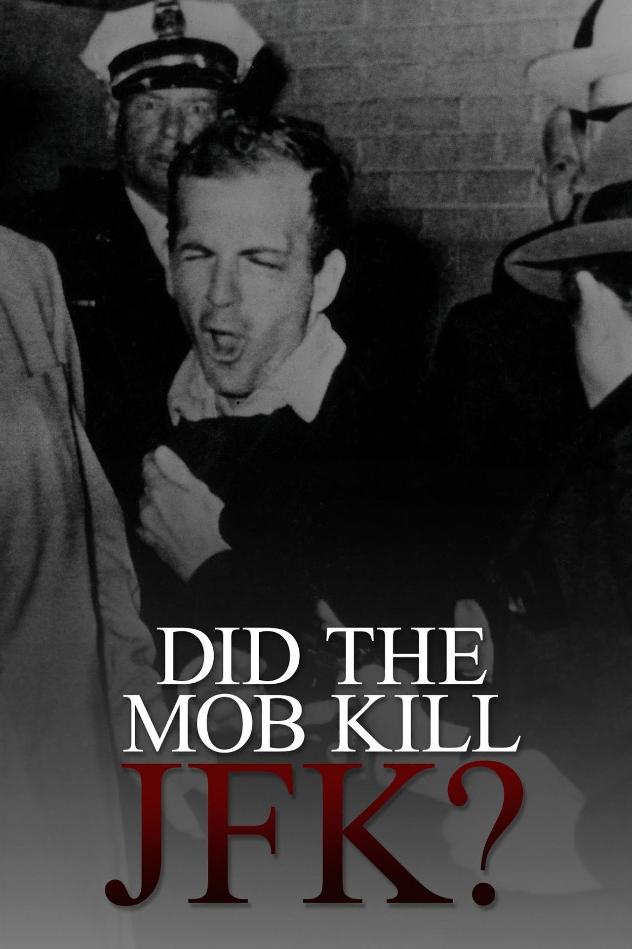 Did the Mob Kill JFK? Backdrop