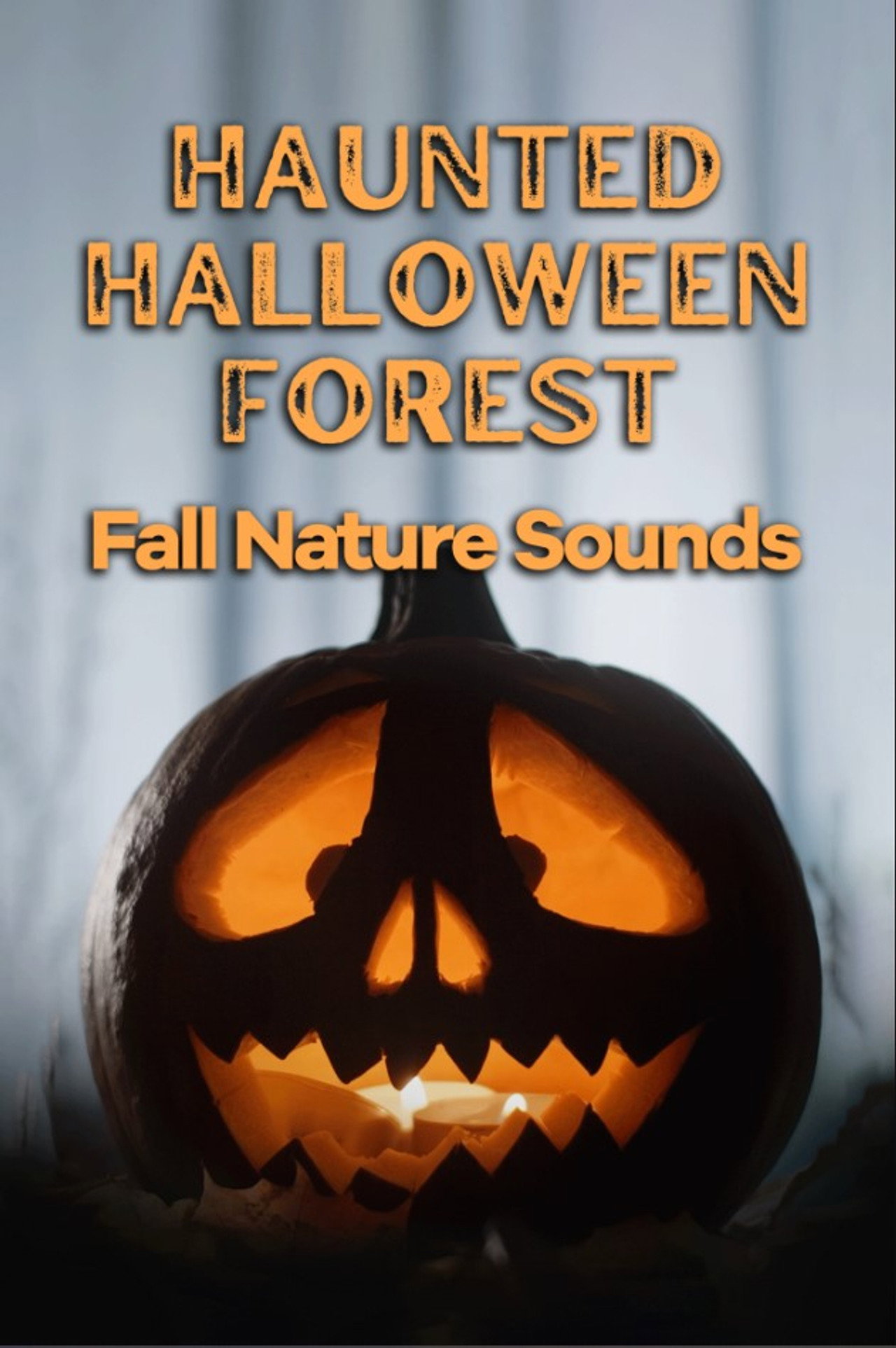 Haunted Halloween Forest: Fall Nature Sounds filmaffisch