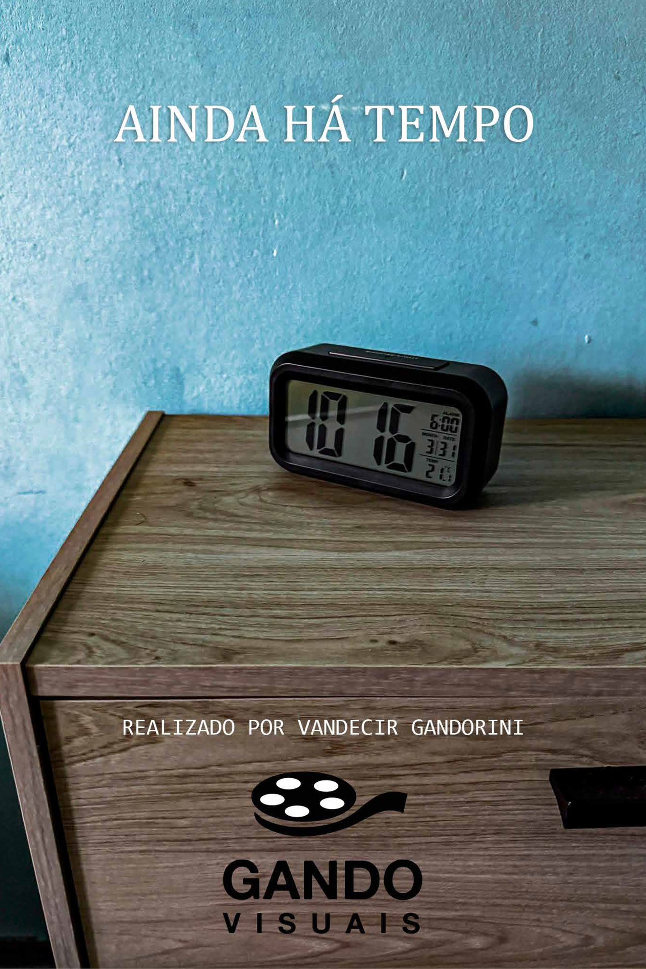 THERE´S STILL TIME poster
