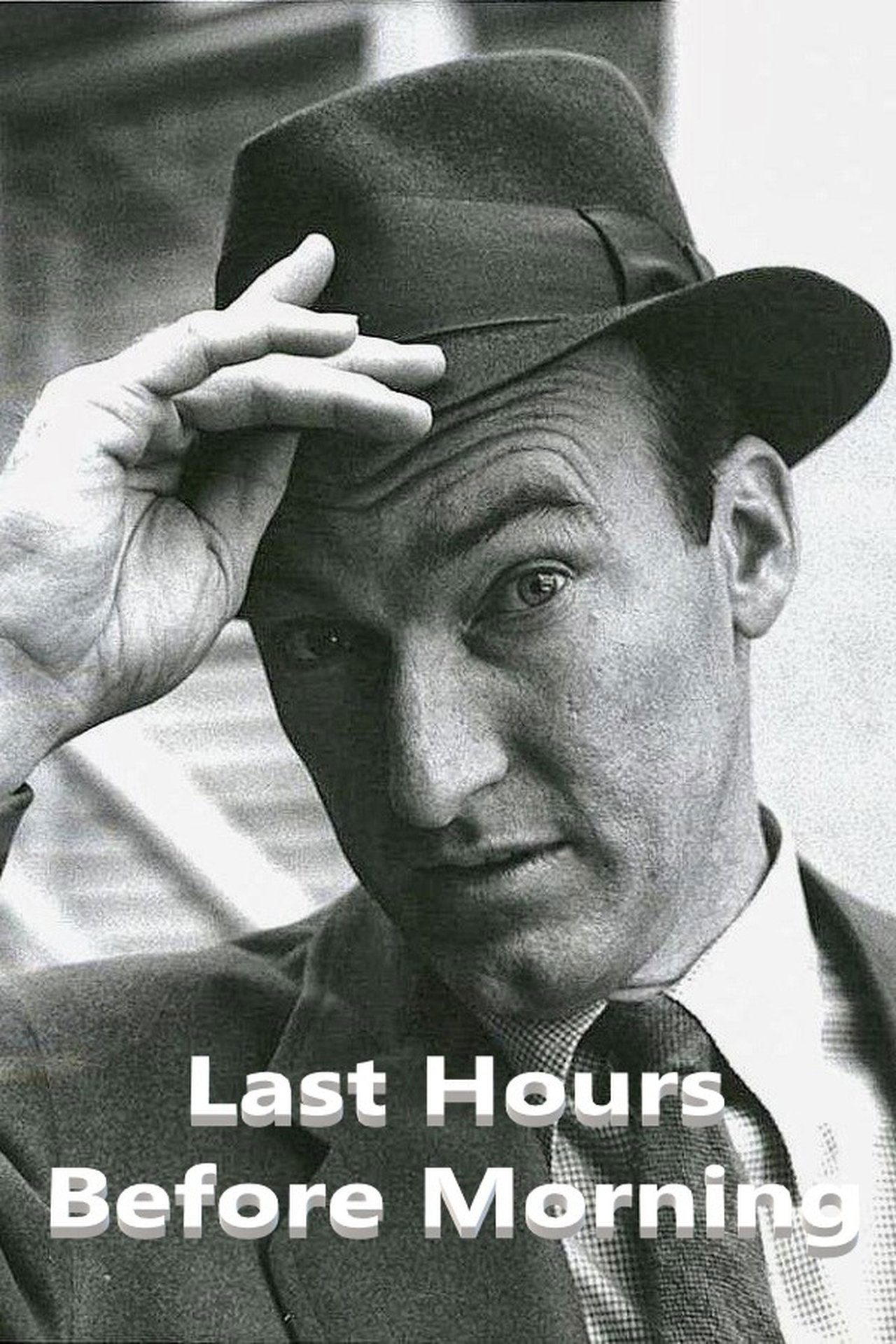 Last Hours Before Morning Last Hours Before Morning