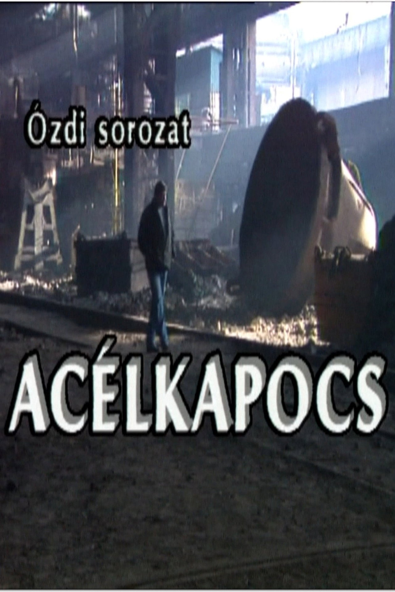 Acélkapocs – plakát 2