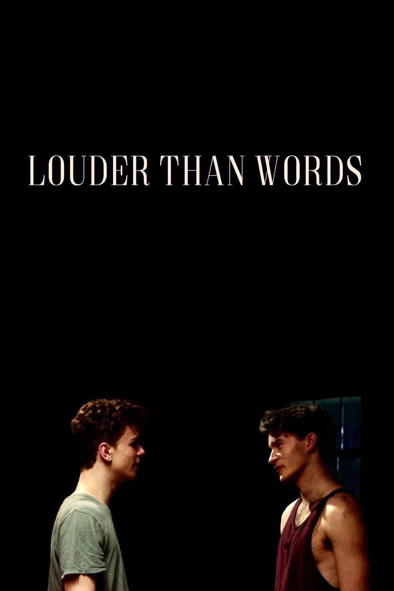 Louder Than Words