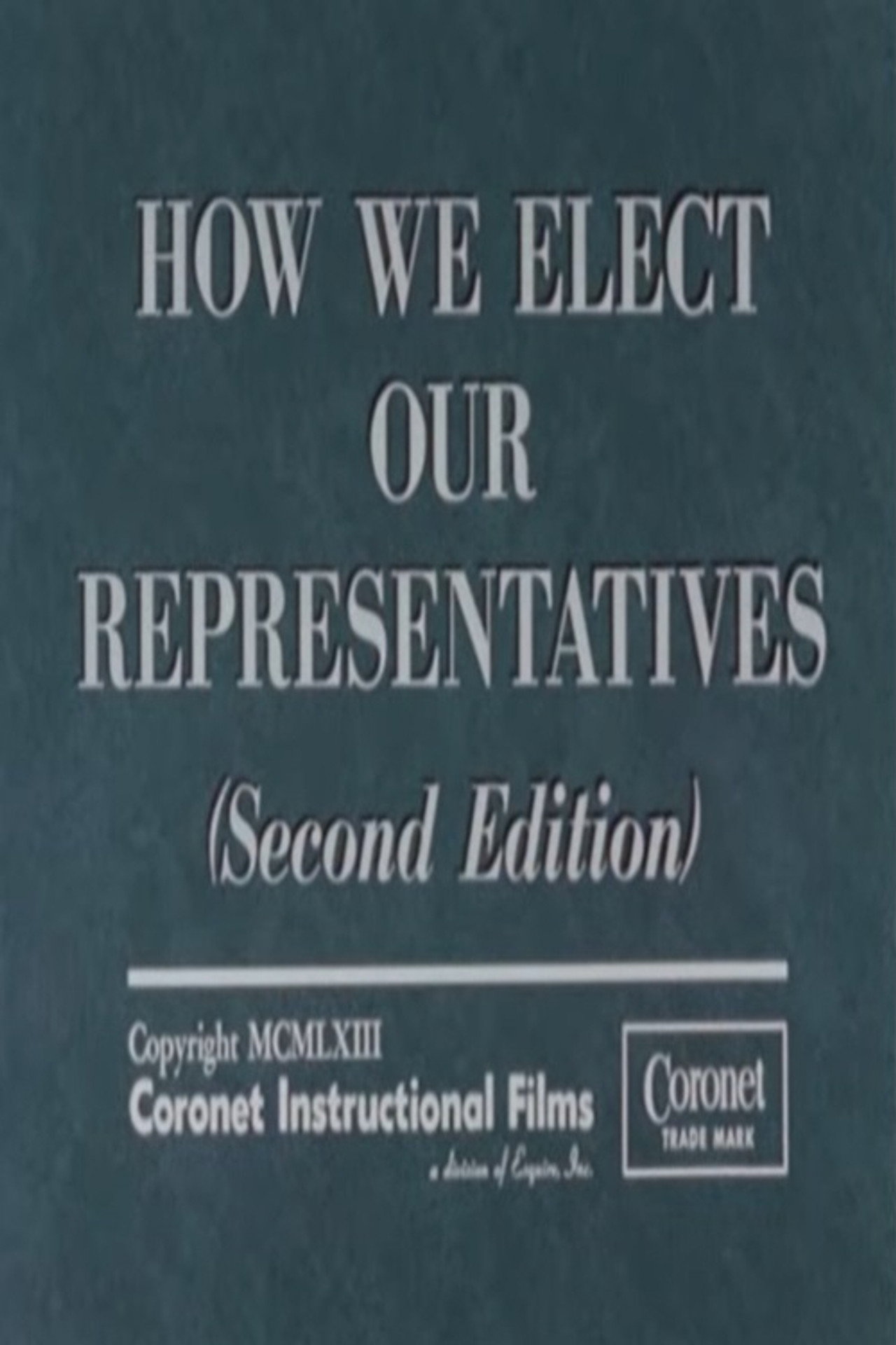 How We Elect Our Representatives (Second Edition) poster