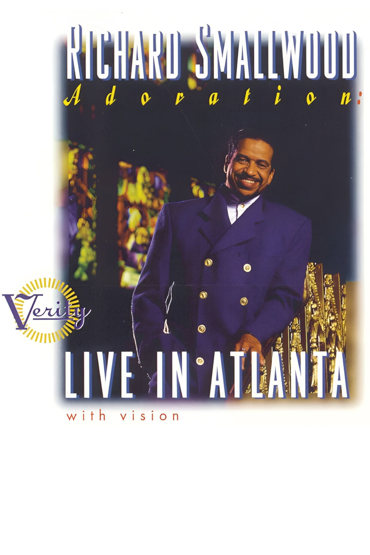 Richard Smallwood with Vision – Adoration: Live In Atlanta