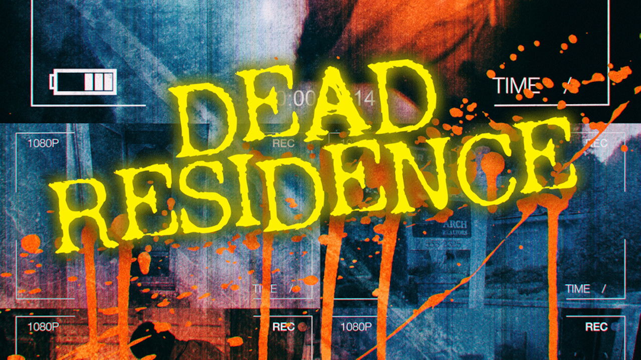 Dead Residence backdrop image