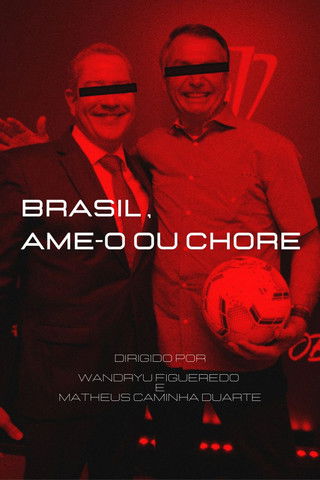 Brasil, Ame-o ou Chore Backdrop
