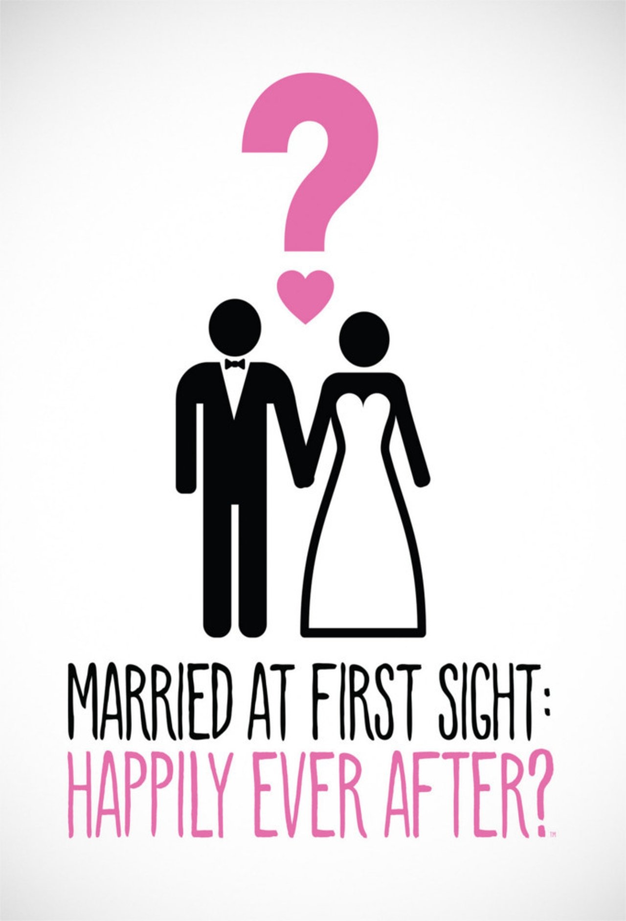Poster Married at First Sight: Happily Ever After?