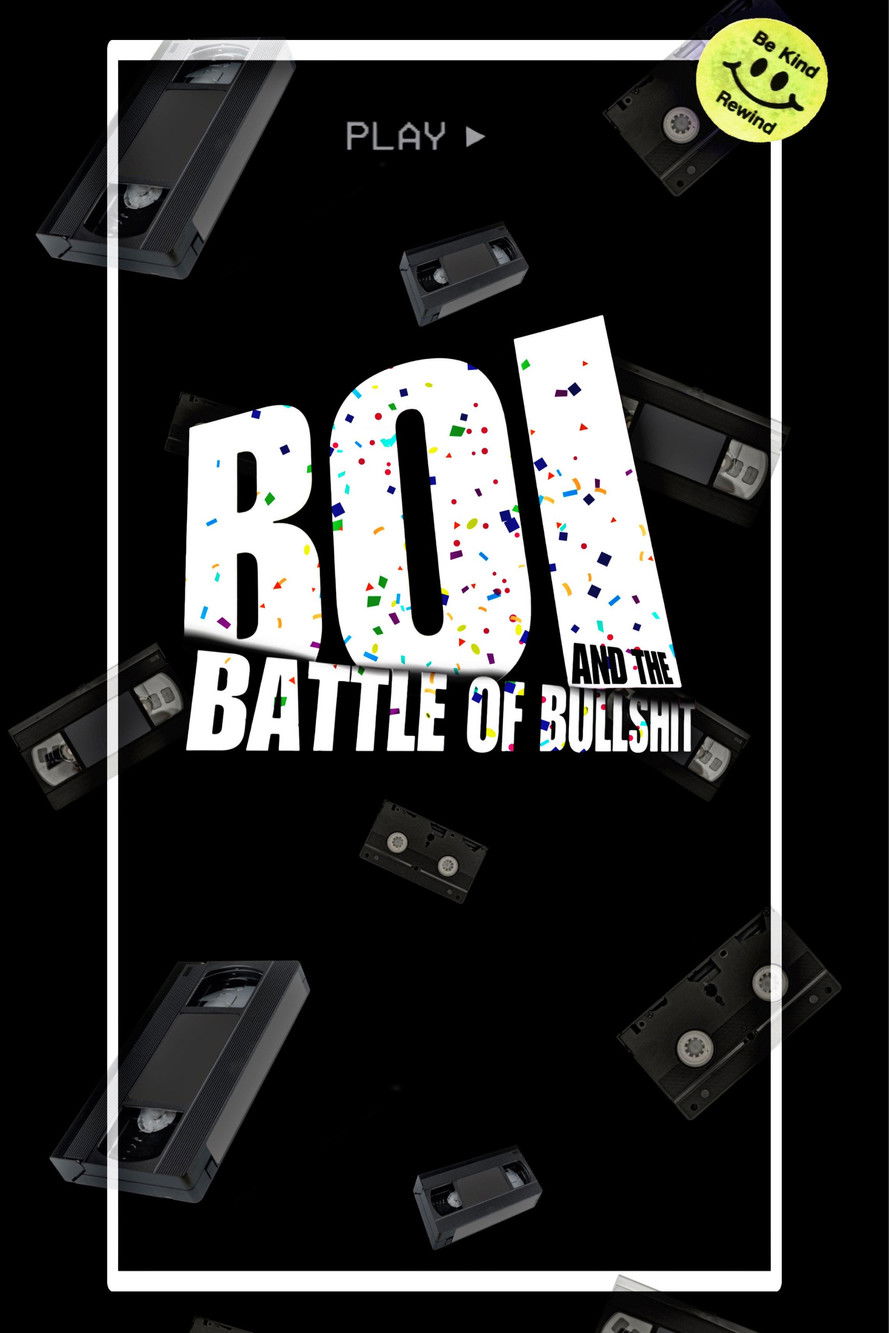Boi: and the Battle of Bullshit poster