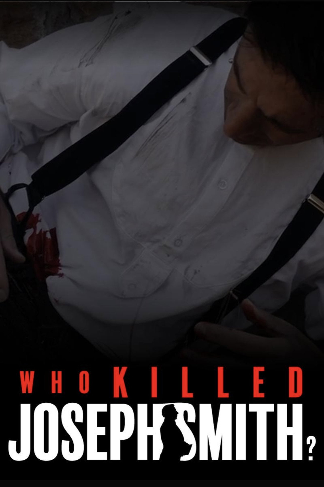 Who Killed Joseph Smith? filmaffisch