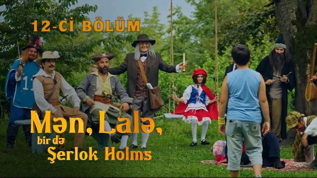 Mən, Lalə, bir də Şerlok Holms — Épisode 12