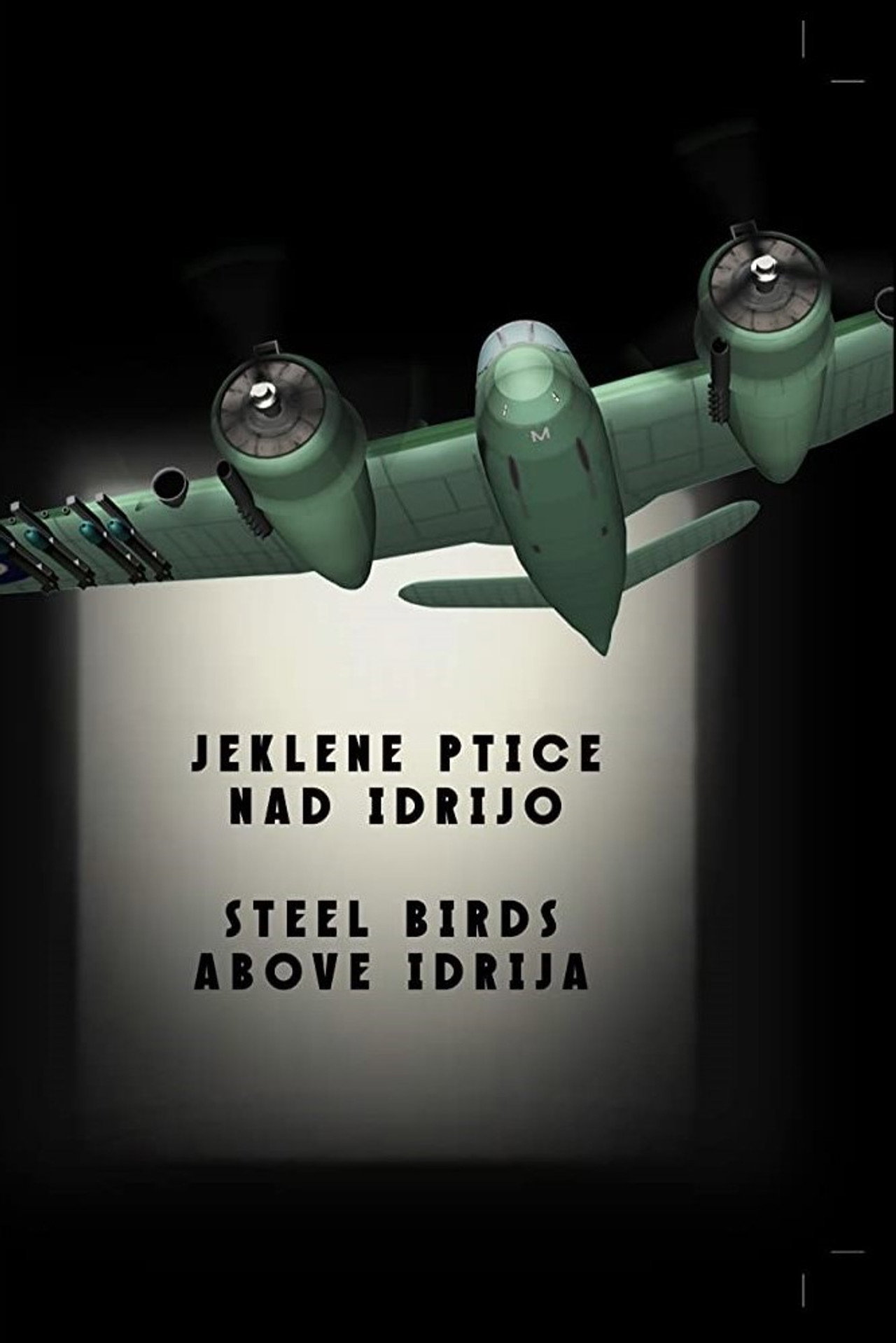 Jeklene ptice nad Idrijo filmaffisch