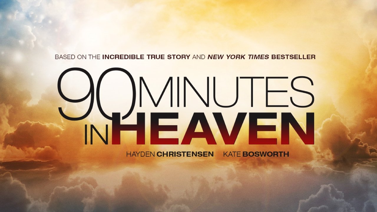 90 Minutes in Heaven 90 Minutes in Heaven