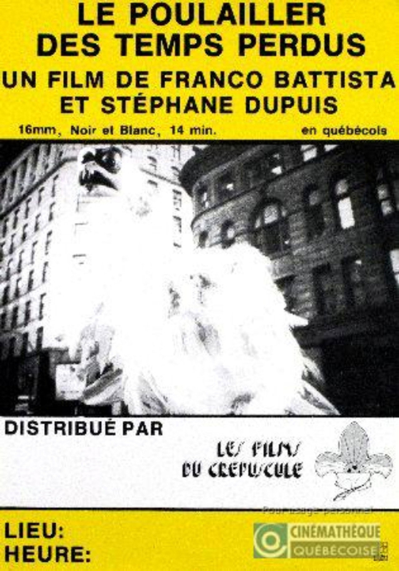 Le poulailler des temps perdus filmaffisch
