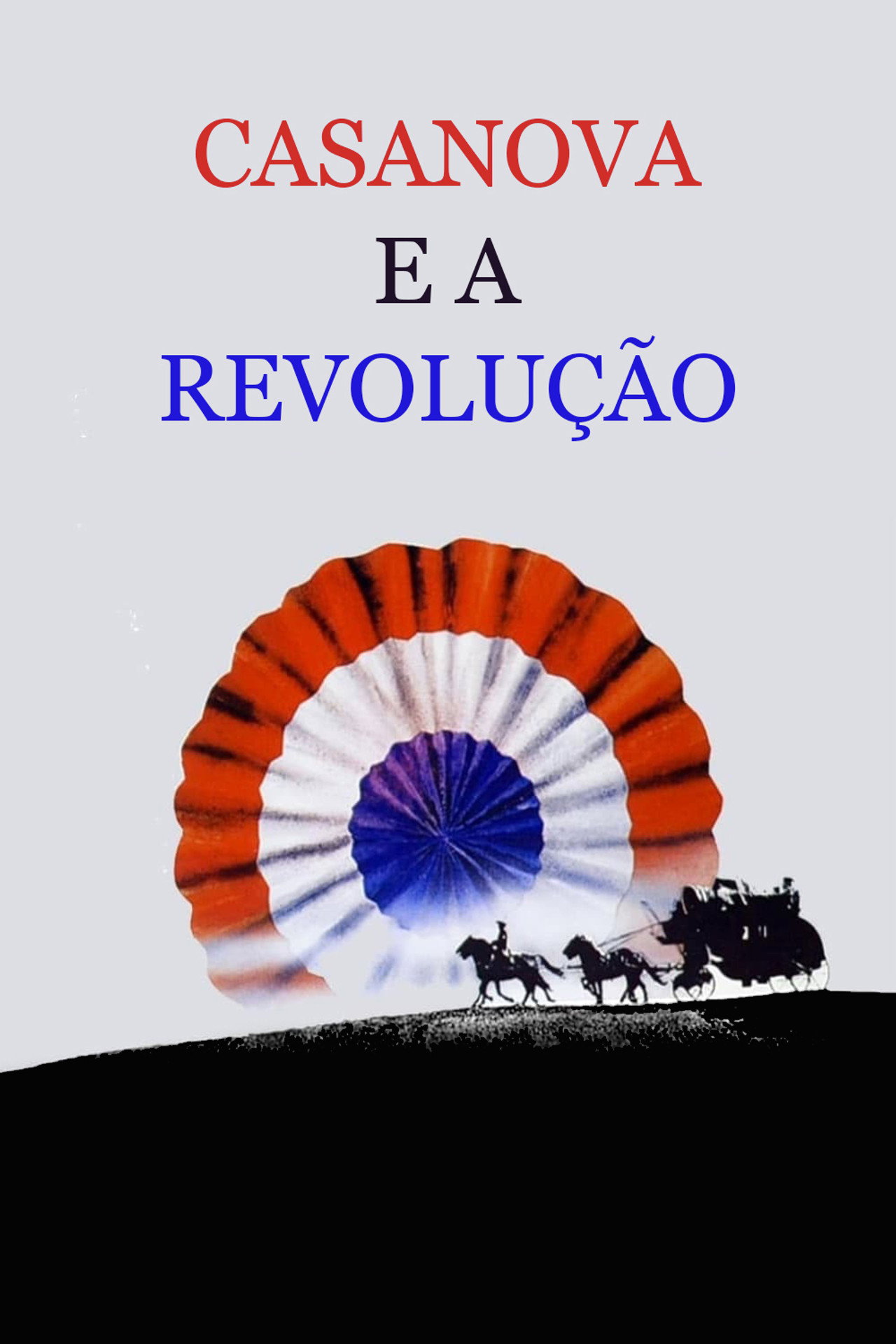 Pôster de Casanova e a Revolução