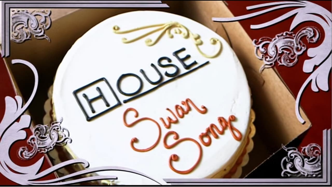 House - Season 0 Episode 5 : Swan Song