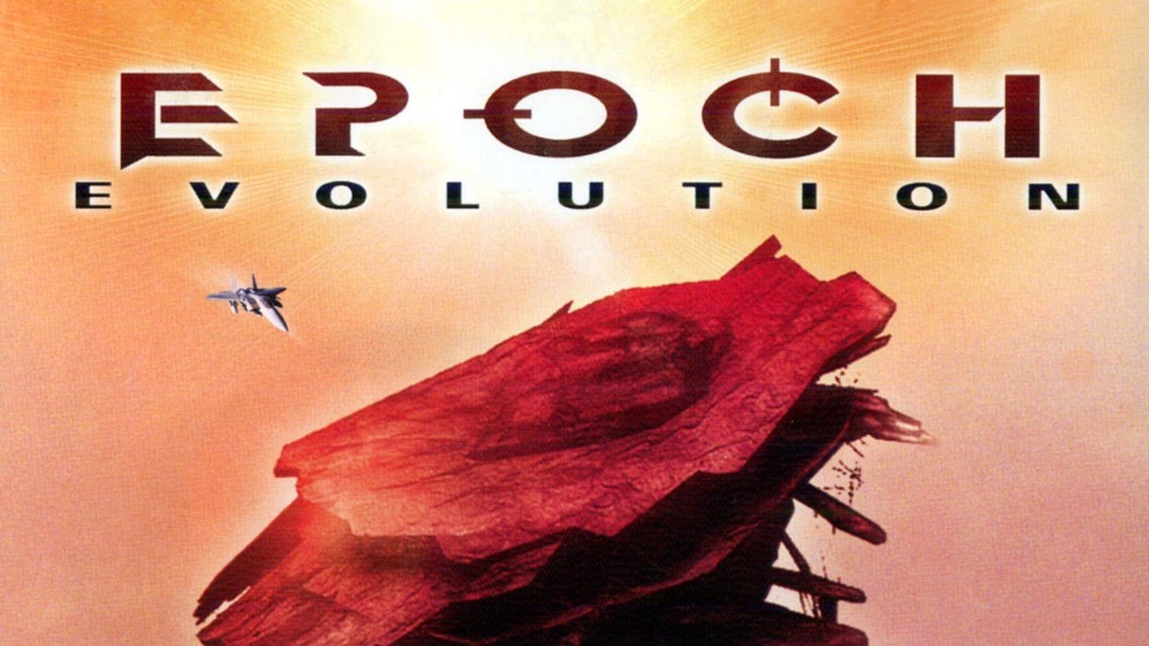 Epoch: Evolution