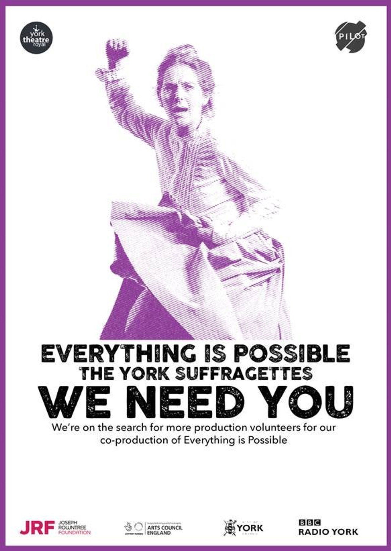 Everything is Possible: The York Suffragettes