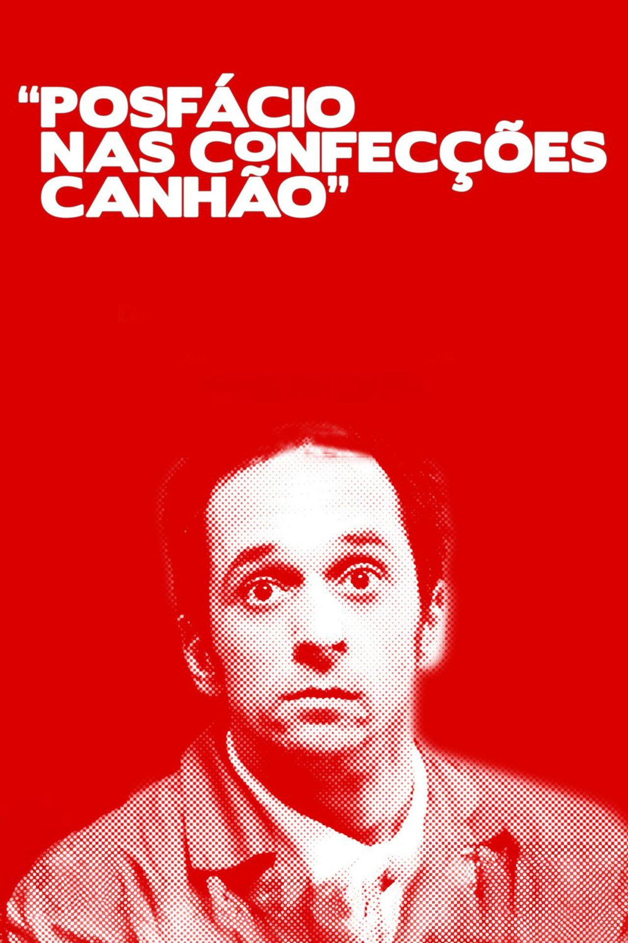 Posfácio at the Clothing Factory poster