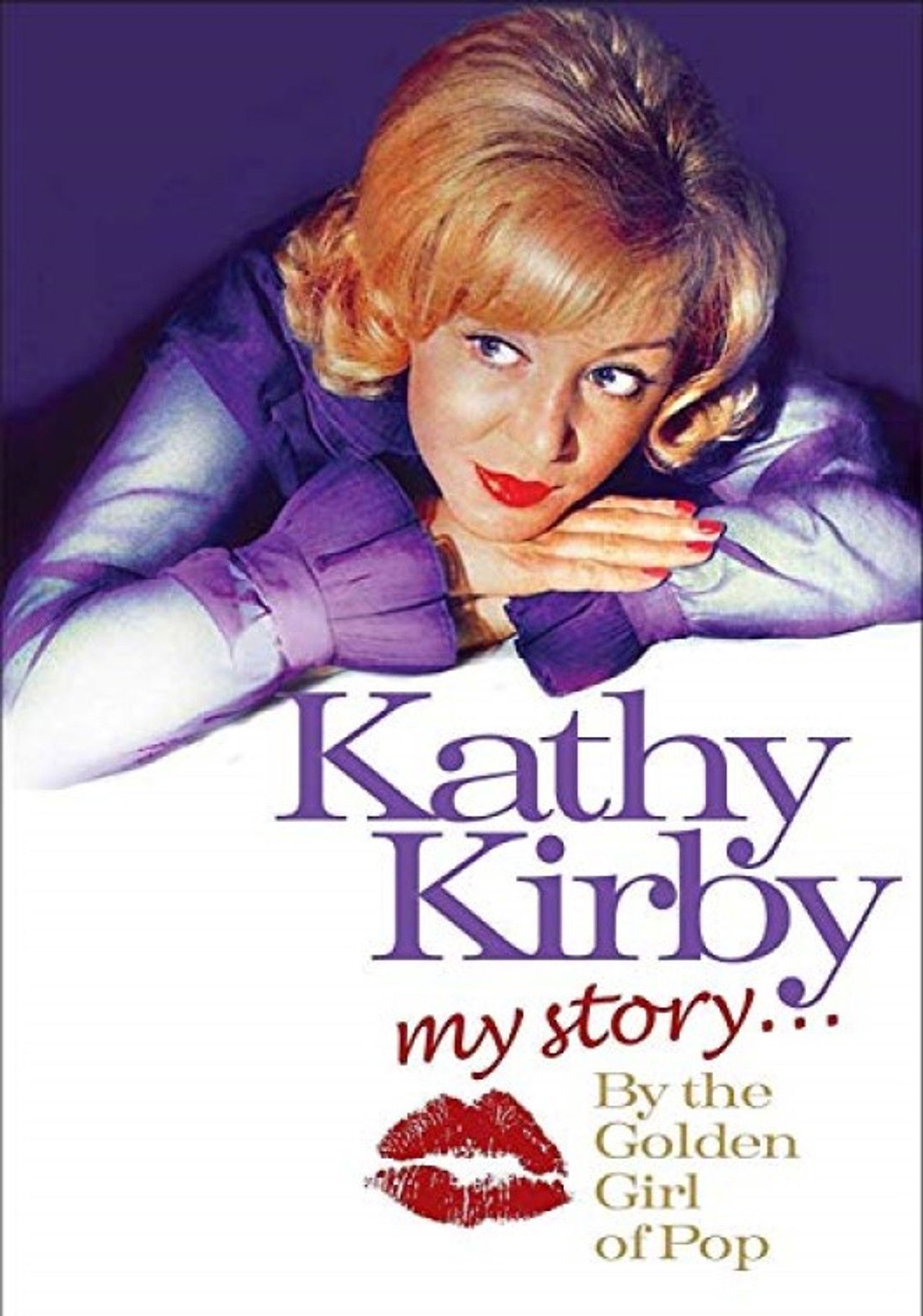 Kathy Kirby: My Story By The Golden Girl of Pop Backdrop