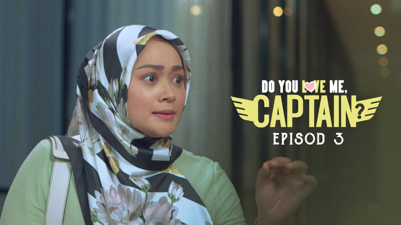 Do You Love Me, Captain? — Épisode 3