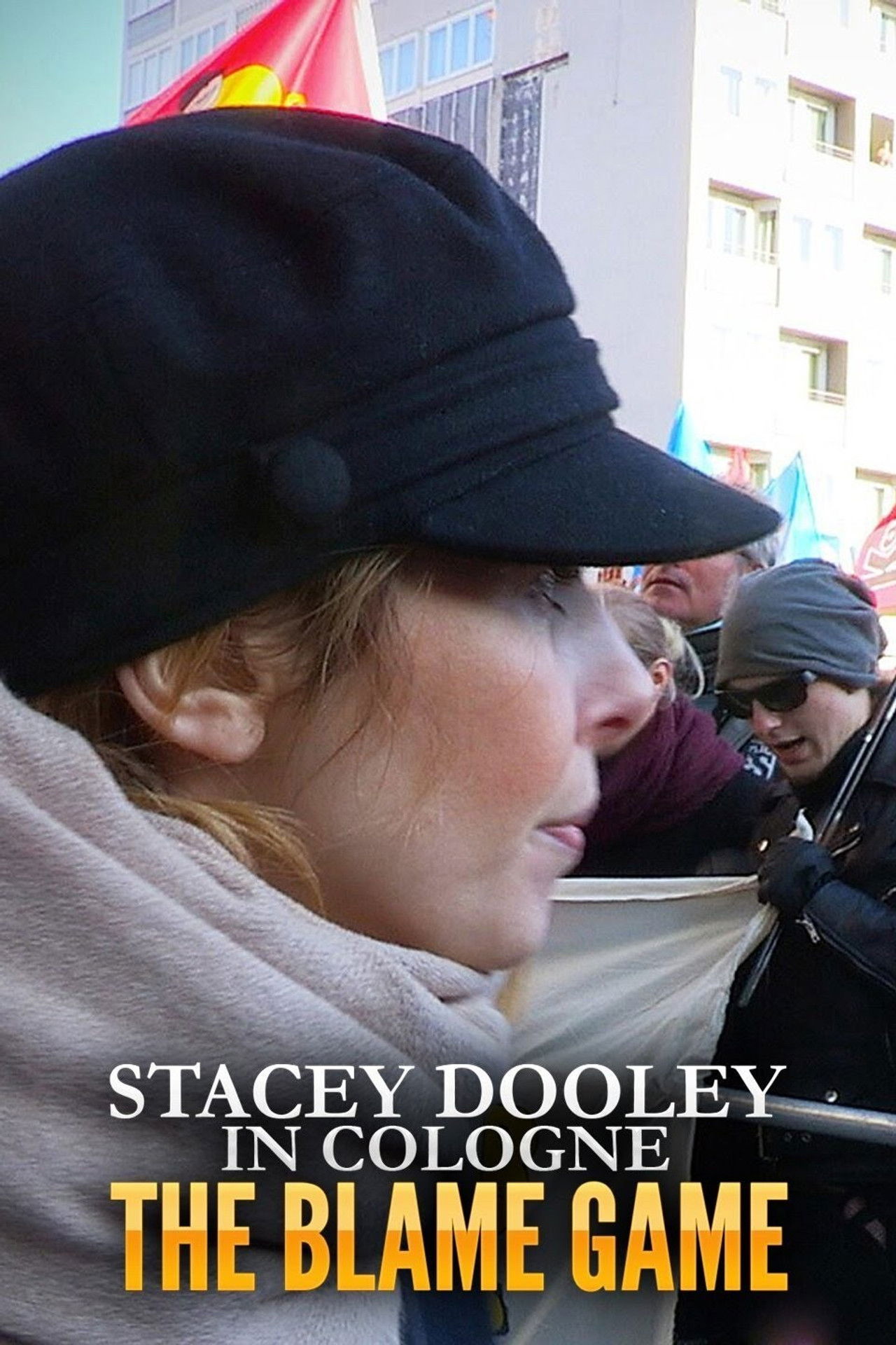 Stacey Dooley in Cologne: The Blame Game Backdrop