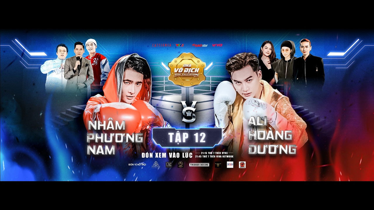 Nhà Vô Địch — Épisode 12