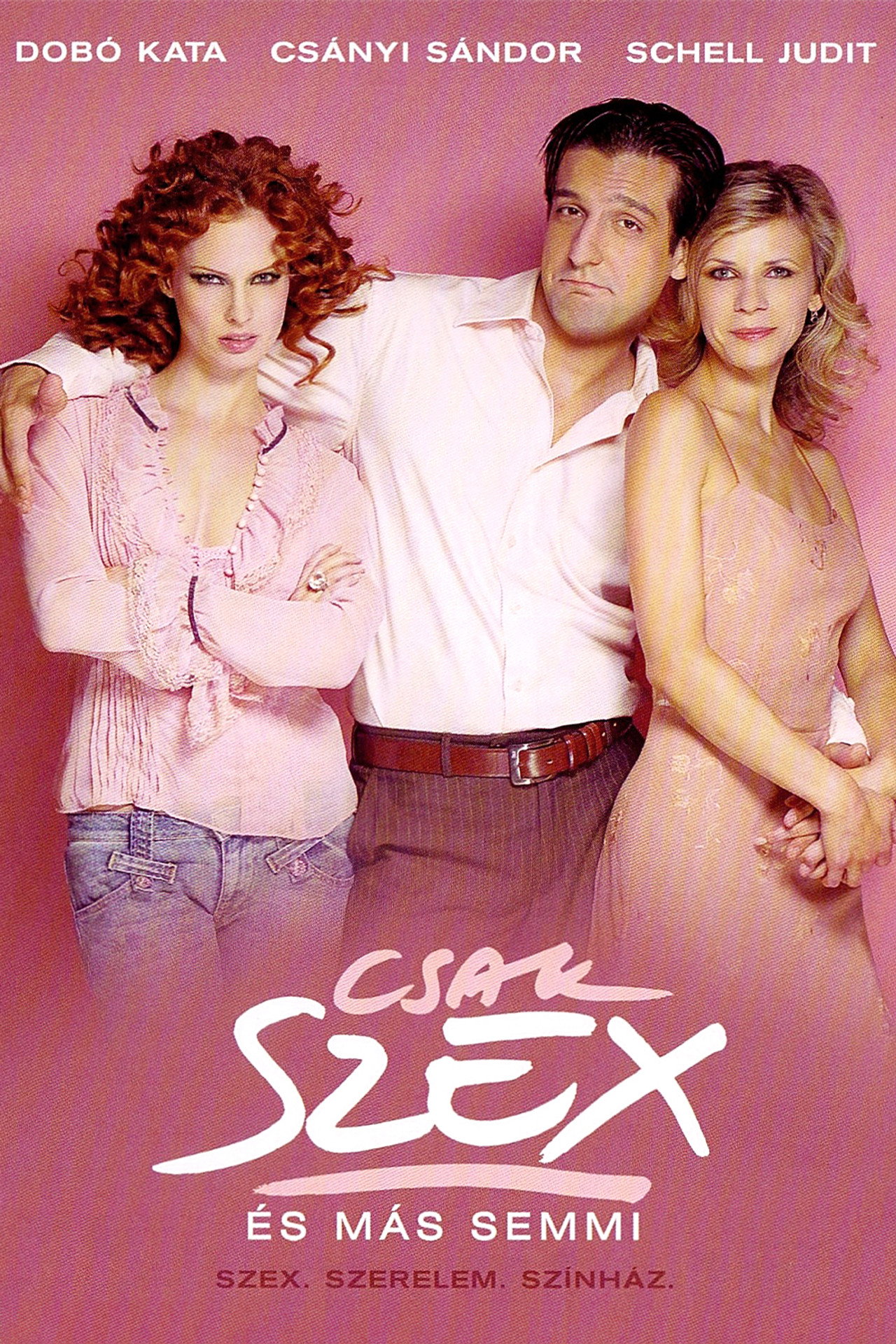 Csak szex és más semmi filmaffisch