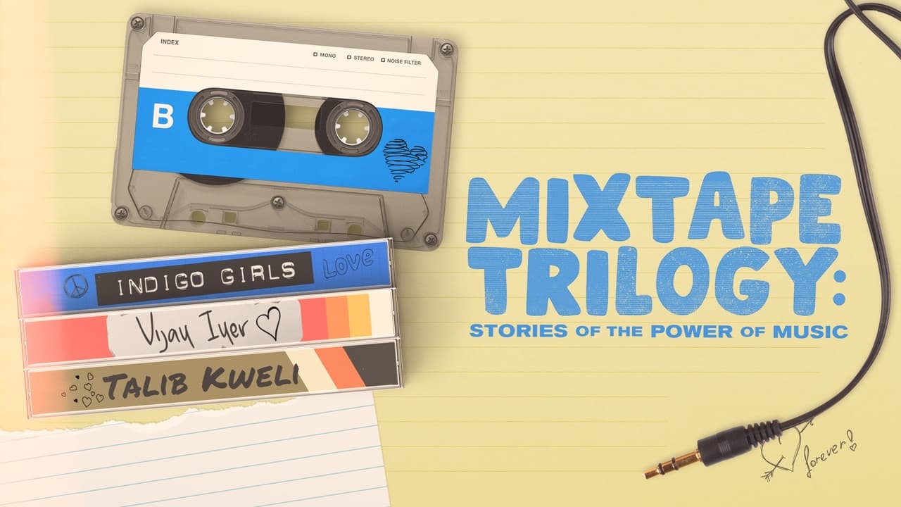 Mixtape Trilogy: Stories of the Power of Music background