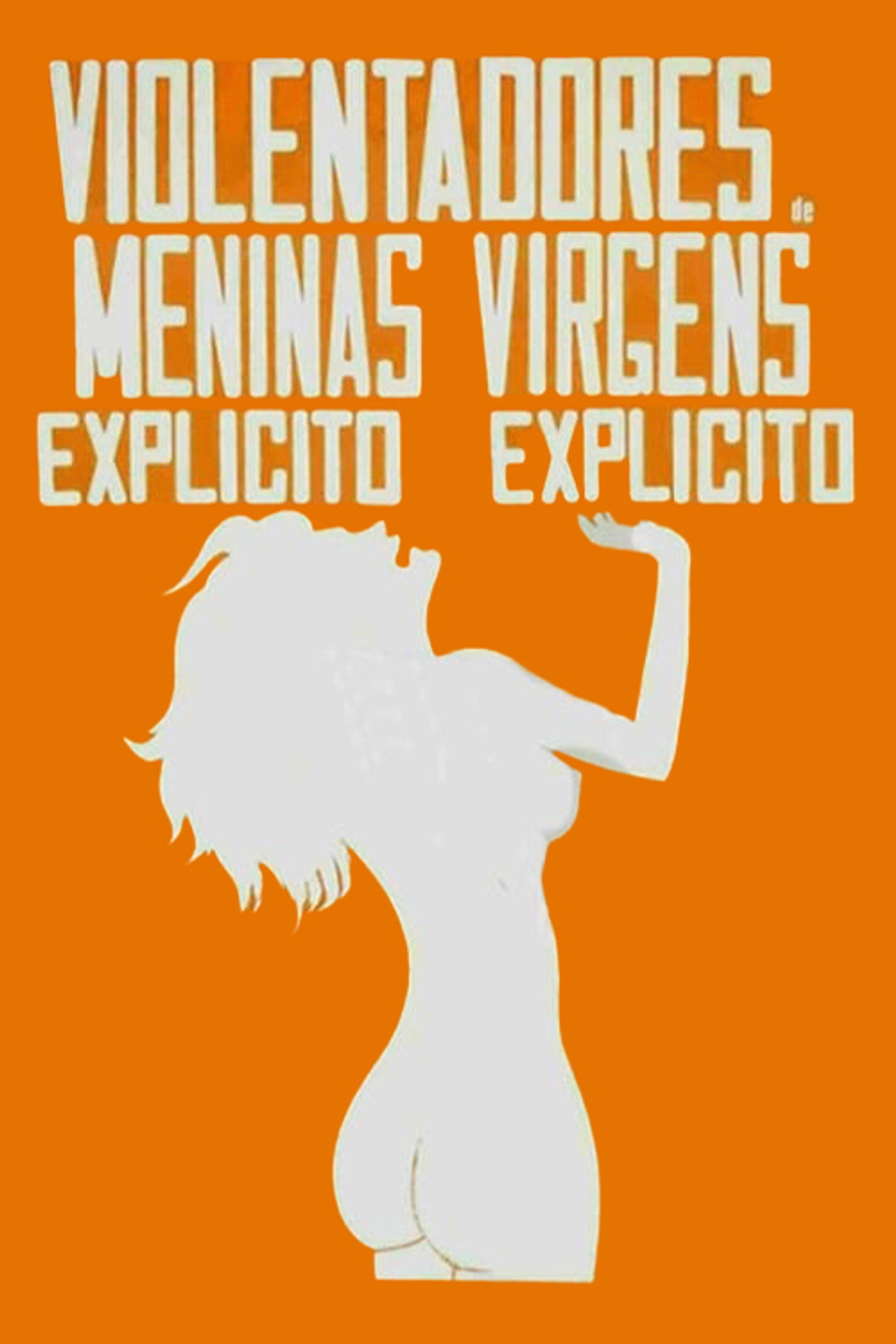 Os Violentadores de Meninas Virgens filmaffisch
