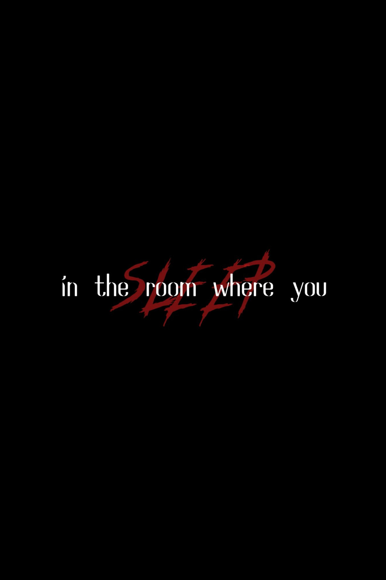 In the Room Where You Sleep Backdrop