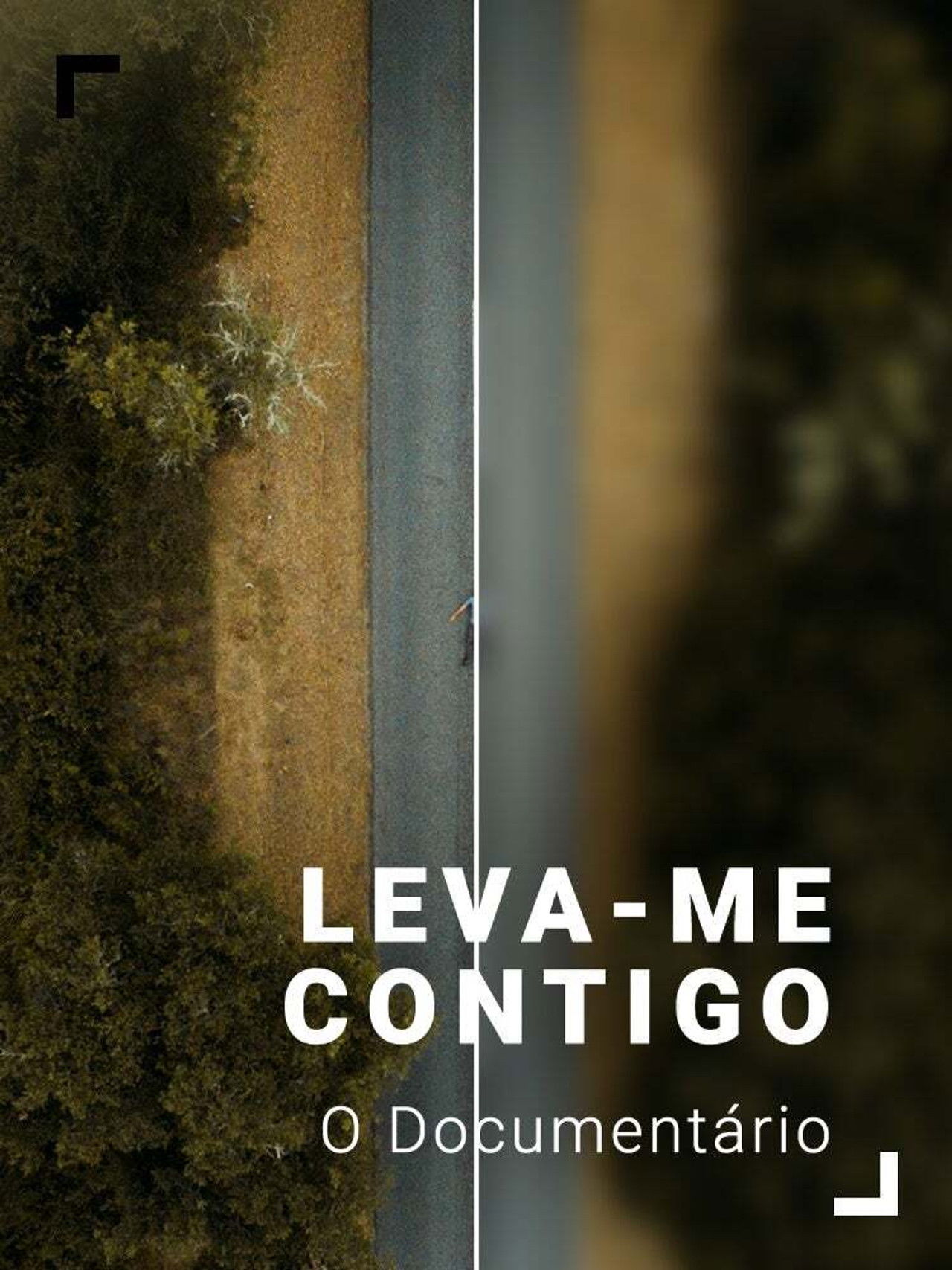 Leva-me Contigo - O Documentário Backdrop