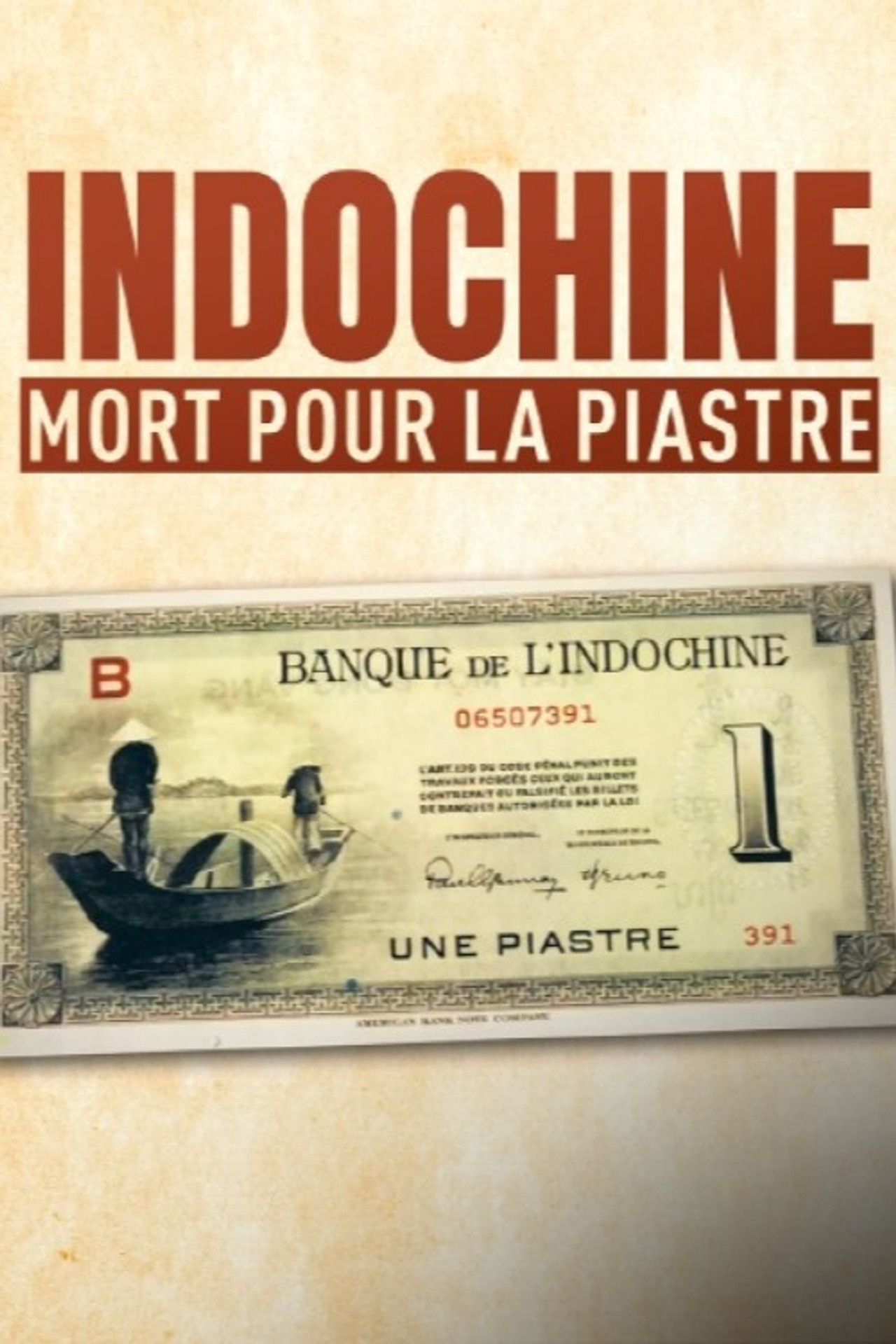 Indochine, mort pour la piastre filmaffisch