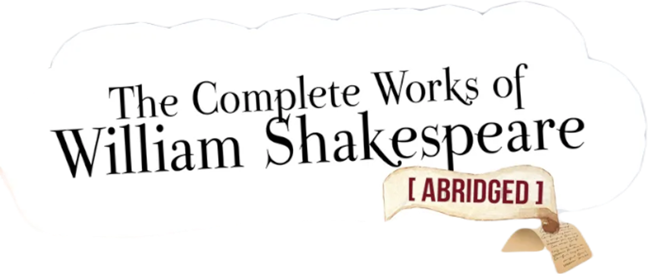 The Complete Works of William Shakespeare (Abridged)
