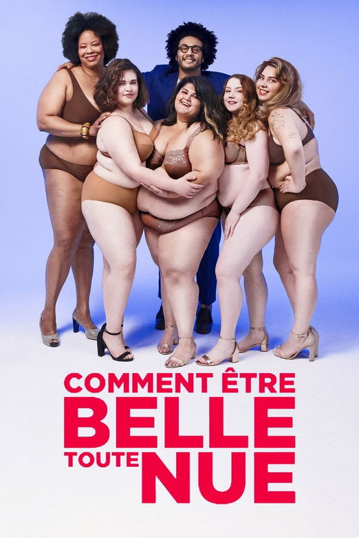 Comment être belle toute nue poster
