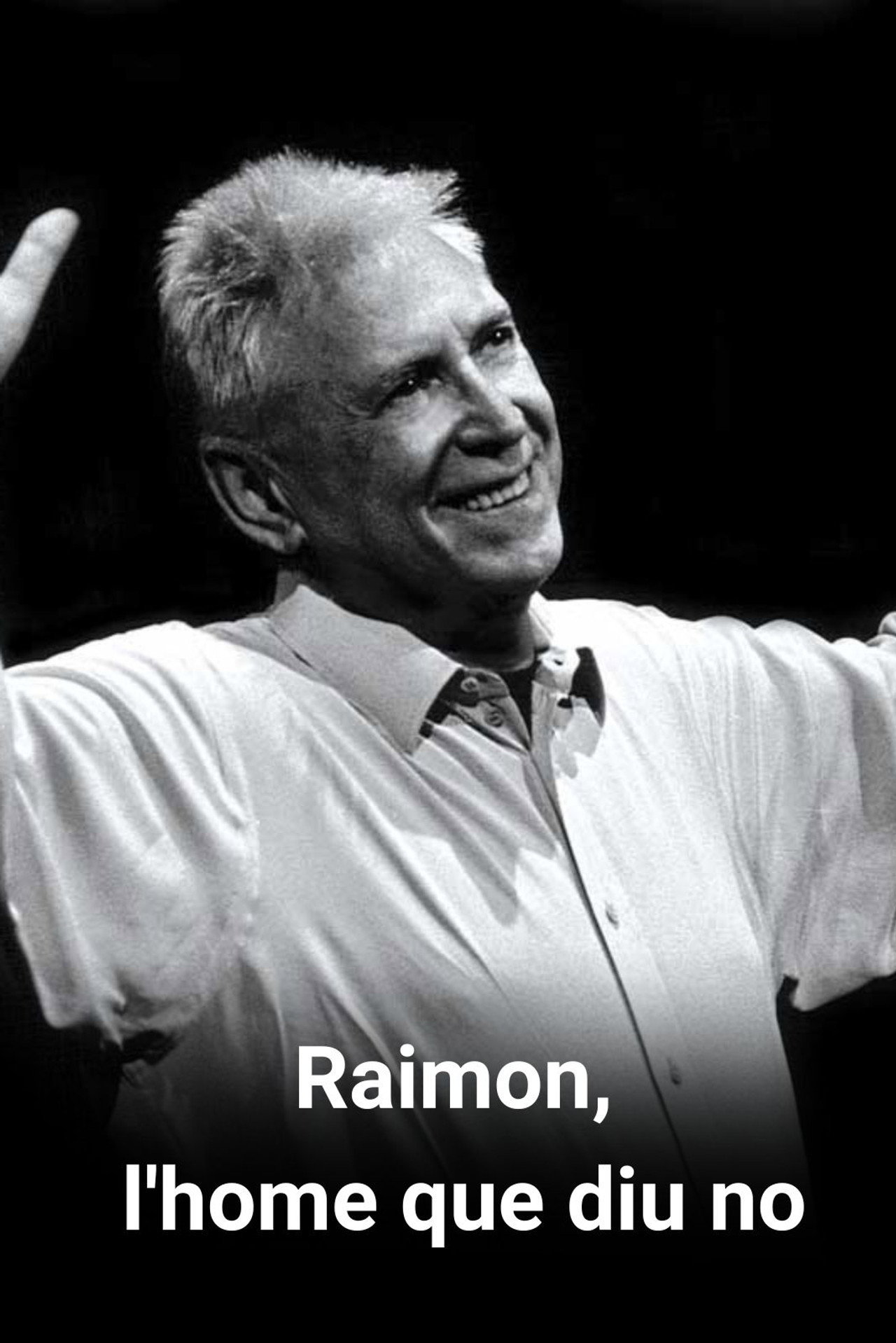 Raimon, l'home que diu no filmaffisch