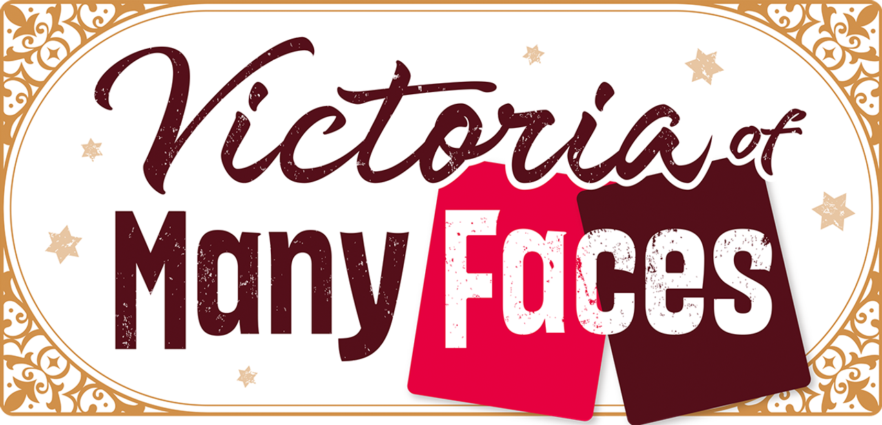 Victoria of Many Faces