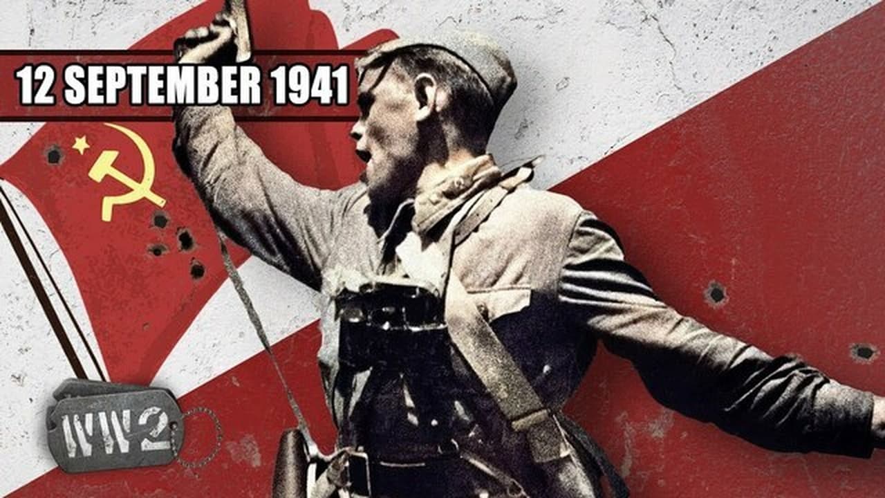 World War Two - Season 3 Episode 38 : Week 107 - Victory for the Red Army! - WW2 - September 12, 1941
