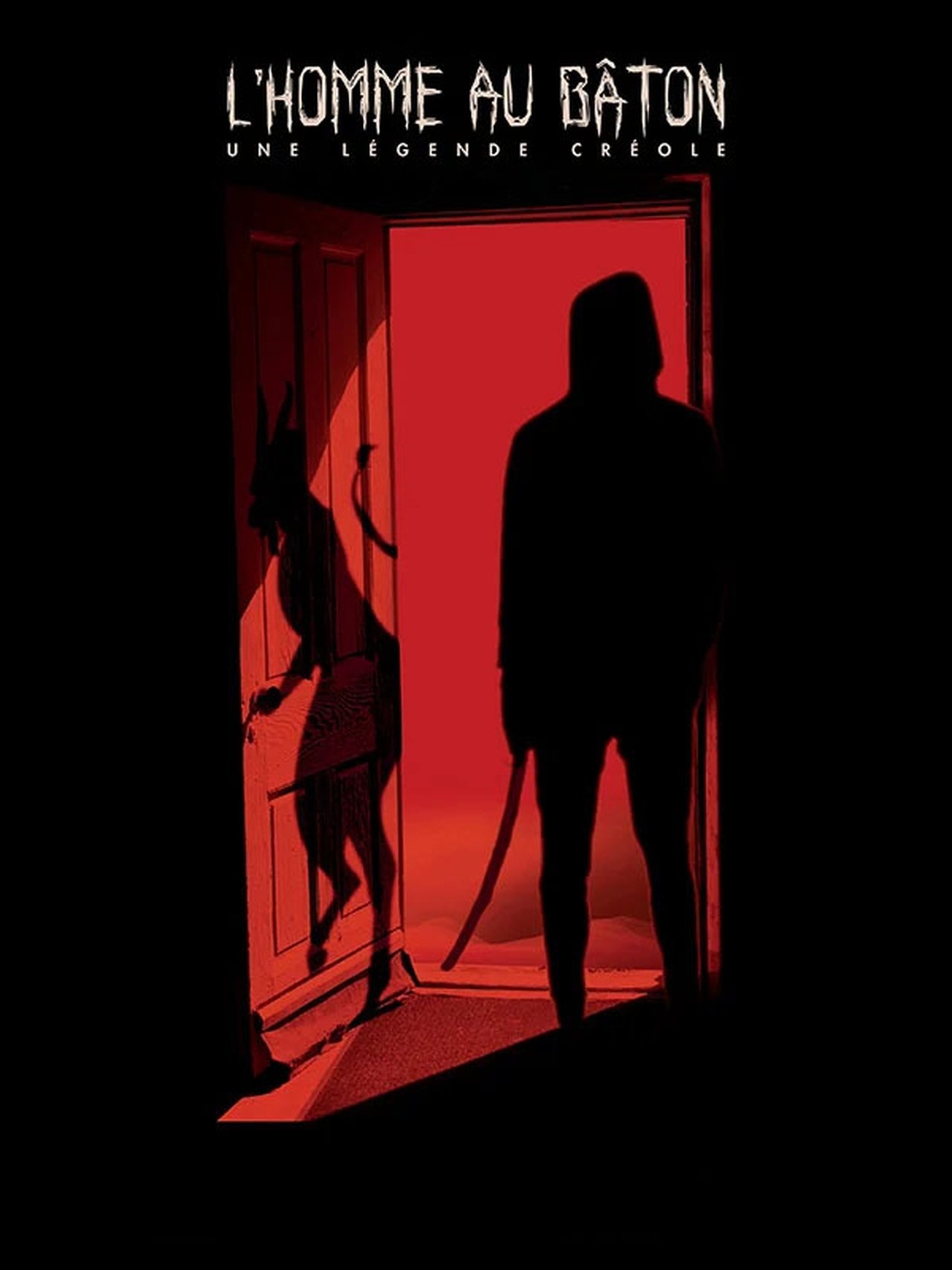 L'Homme au bâton, une légende créole poster