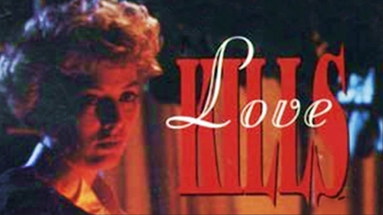 Love Kills