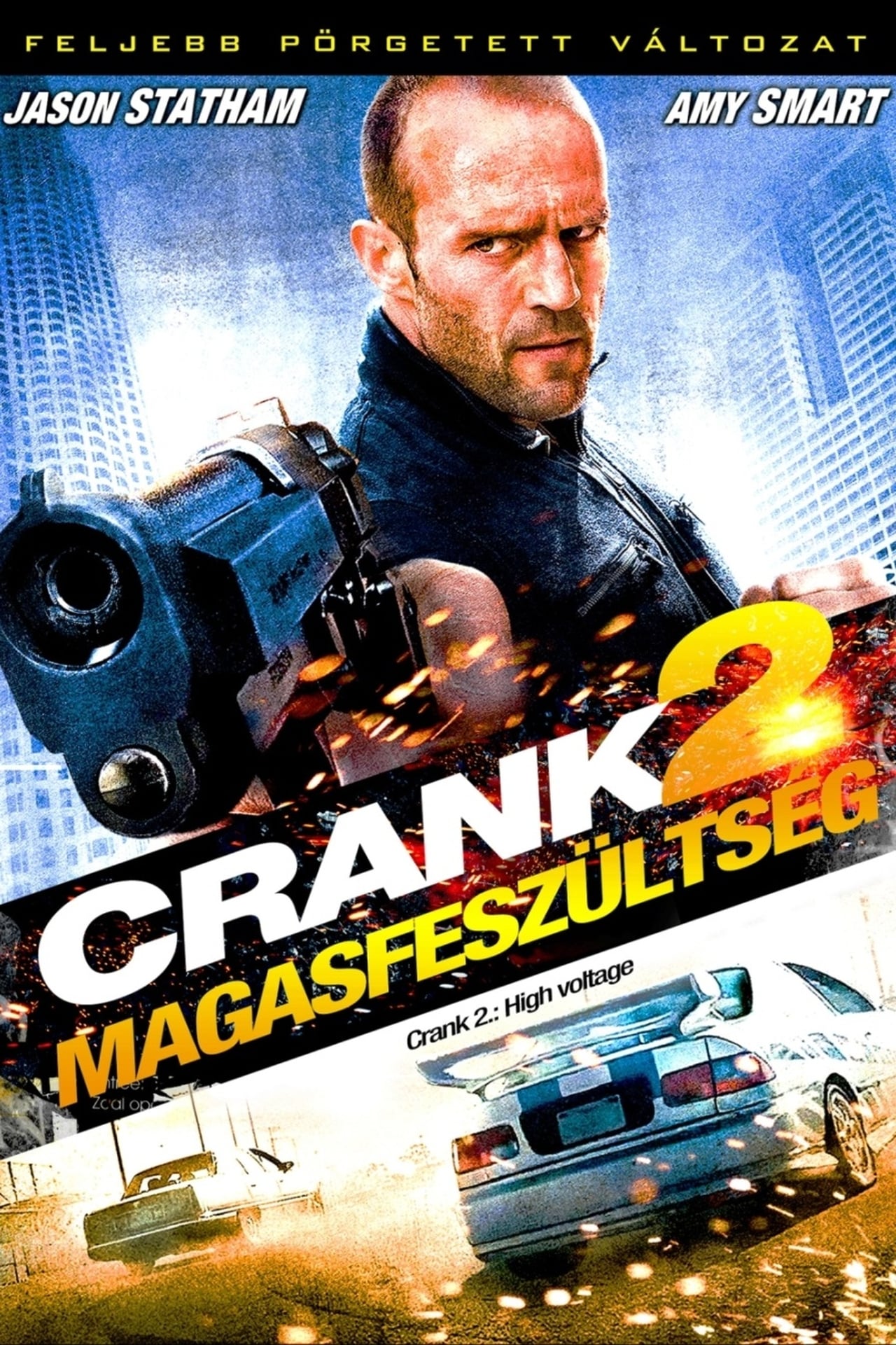 2009 Crank: High Voltage