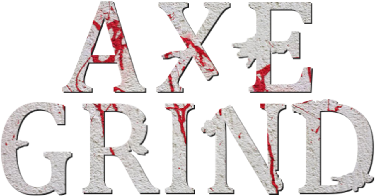 Axe2Grind