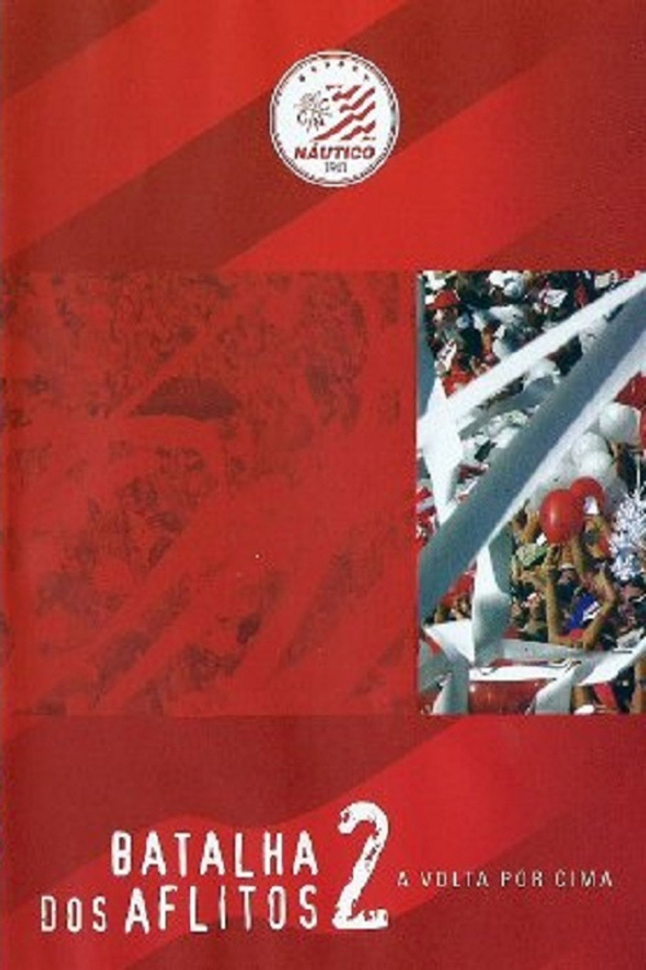 Batalha dos Aflitos 2 - A Volta Por Cima Backdrop