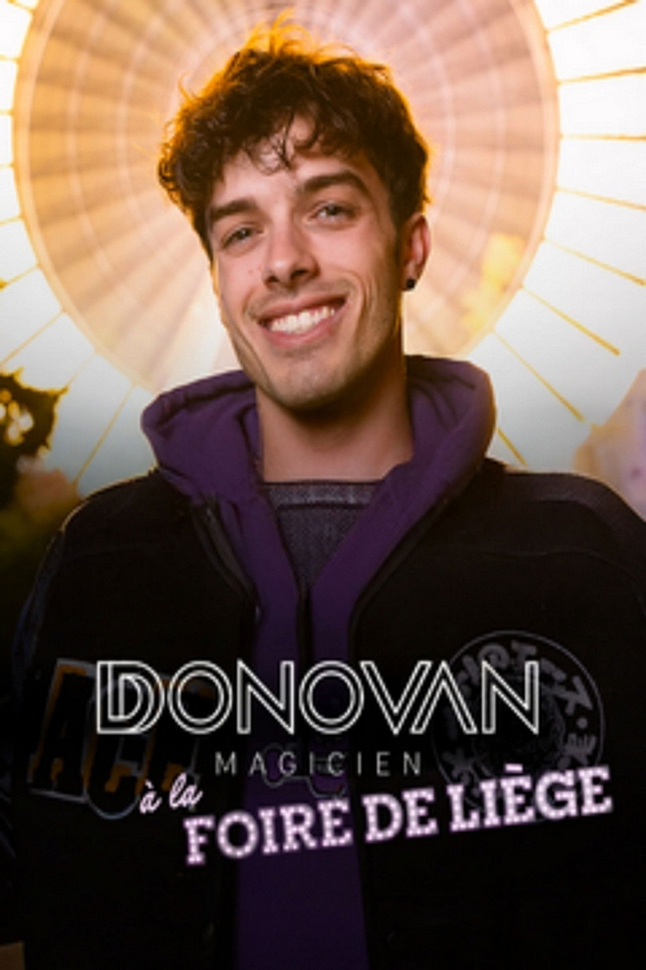 Donovan Magicien : À la foire de Liège