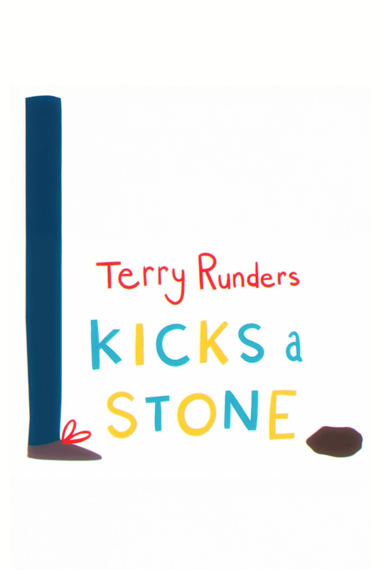 Terry Runders Kicks a Stone filmaffisch