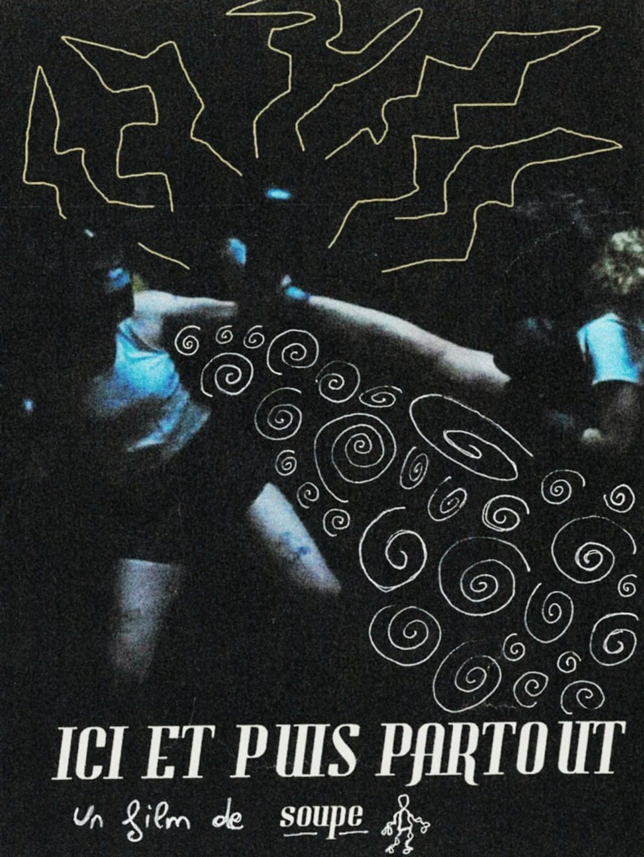 Ici et puis partout