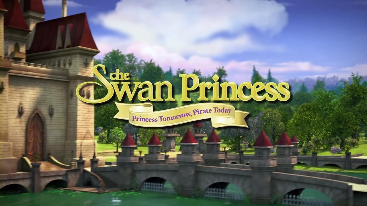 The Swan Princess: Princess Tomorrow, Pirate Today! background