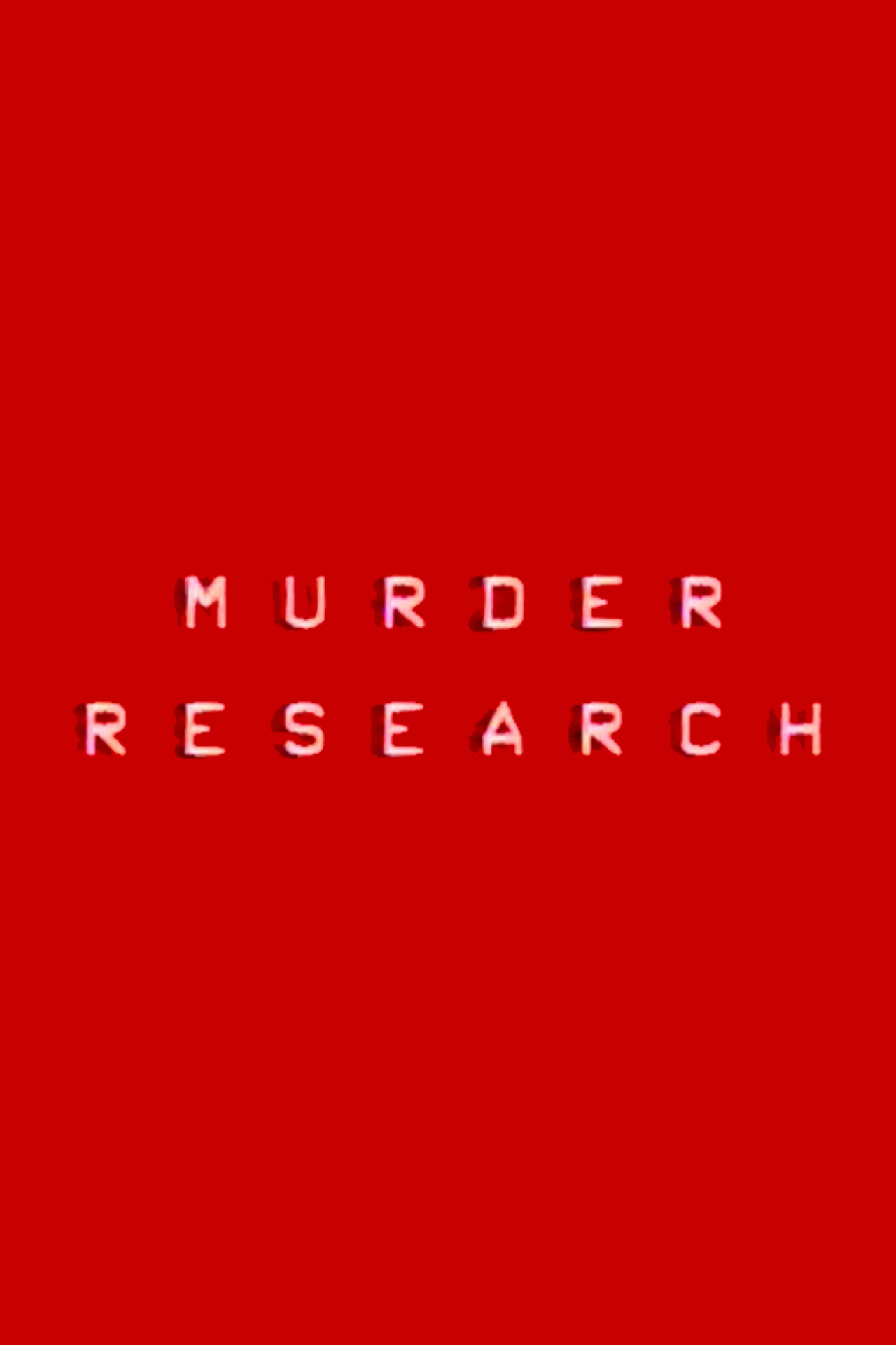 Murder Research filmaffisch